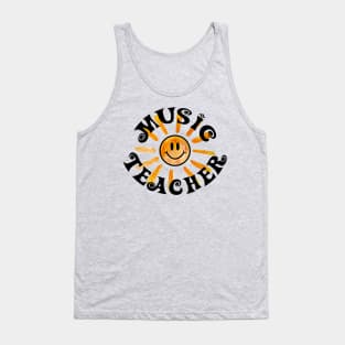 Groovy Music Teacher Happy Face Sunshine Gift Tank Top